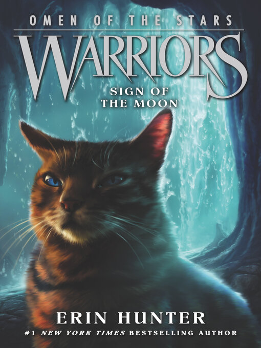 Title details for Sign of the Moon by Erin Hunter - Wait list